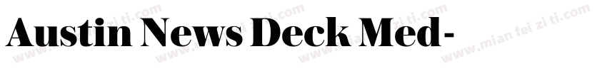 Austin News Deck Med字体转换